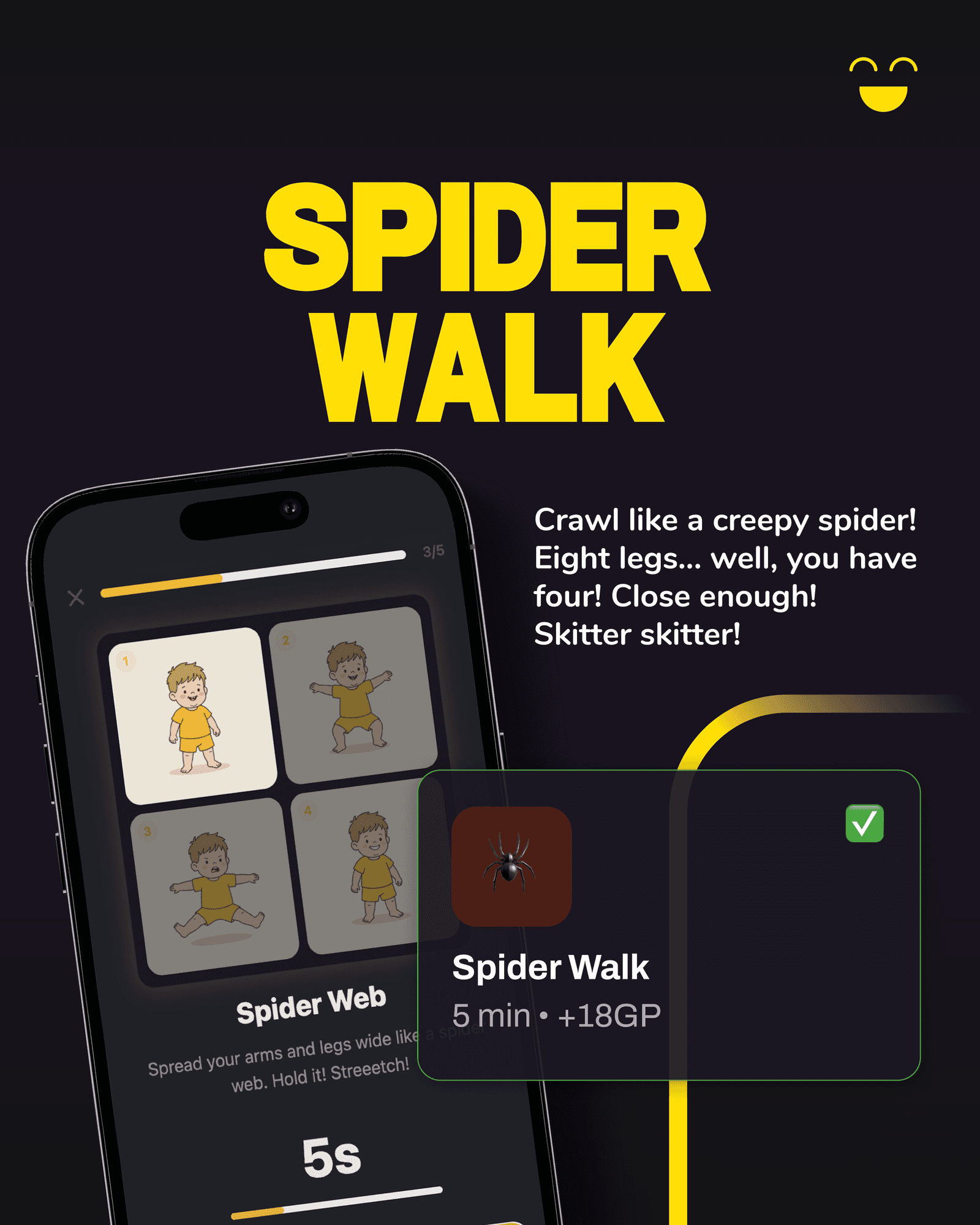 Spider Walk